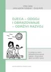 Djeca - Odgoj i obrazovanje - Održivi razvoj Djeca - Odgoj i obrazovanje - Održivi razvoj