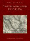 Povijesna geografija Kosova Povijesna geografija Kosova