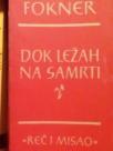 DOK LEZAH NA SAMRTI