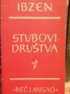 STUBOVI DRUSTVA - drama u cetiri cina