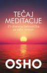 Tečaj meditacije: 21-dnevna tjelovježba za vašu svijest Tečaj meditacije: 21-dnevna tjelovježba za vašu svijest