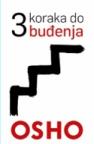 3 koraka do buđenja 3 koraka do buđenja