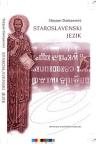 Staroslavenski jezik Staroslavenski jezik