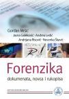 Forenzika dokumenata, novca i rukopisa Forenzika dokumenata, novca i rukopisa