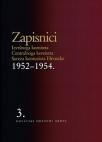 Zapisnici Izvršnog komiteta Centralnog komiteta SKH 1945-1952, sv. 3, 1952-1954. Zapisnici Izvršnog komiteta Centralnog komiteta SKH 1945-1952, sv. 3, 1952-1954.