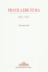Pravila društava 1845.-1945. - Tematski vodič Pravila društava 1845.-1945. - Tematski vodič