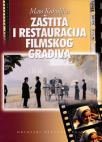 Zaštita i restauracija filmskog gradiva
