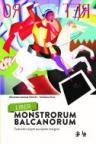 Liber monstrorum balcanorum Liber monstrorum balcanorum