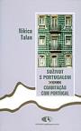 Suživot s Portugalom Suživot s Portugalom