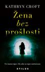Žena bez prošlosti Žena bez prošlosti