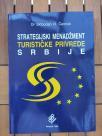 Strategijski menadžement turističke privrede Srbije