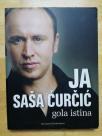 Ja Saša Ćurčić! Gola istina