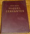 MIGUEL CERVANTES