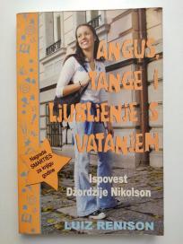 Angus, tange i ljubljenje sa vatanjem