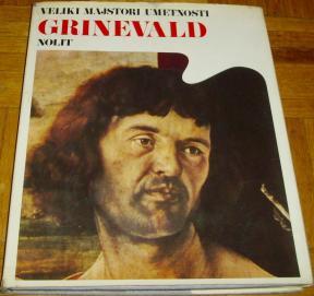 VELIKI MAJSTORI UMETNOSTI : GRINEVALD