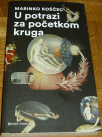 U POTRAZI ZA POČETKOM KRUGA