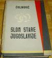 SLOM STARE JUGOSLAVIJE