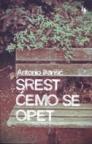Srest ćemo se opet Srest ćemo se opet
