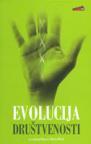 Evolucija društvenosti Evolucija društvenosti