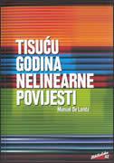 Tisuću godina nelinearne povijesti