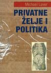 Privatne želje i politika Privatne želje i politika