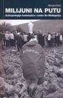 Milijuni na putu Milijuni na putu