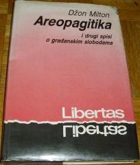 AREOPAGITIKA I DRUGI SPISI O GRAĐANSKIM SLOBODAMA