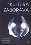 Kultura zaborava Kultura zaborava