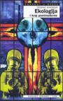 Ekologija i kraj postmoderne Ekologija i kraj postmoderne