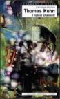 Thomas Kuhn i ratovi znanosti Thomas Kuhn i ratovi znanosti