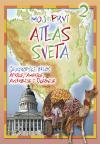 Moj prvi atlas sveta - komplet