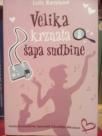 VELIKA KRZNATA SAPA SUDBINE