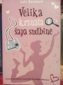 VELIKA KRZNATA SAPA SUDBINE