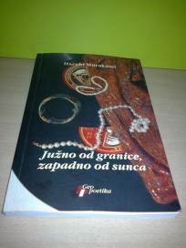 Haruki Murakami Južno od granice, zapadno od sunca