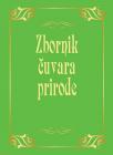 Zbornik čuvara prirode (kolor izdanje) Zbornik čuvara prirode (kolor izdanje)