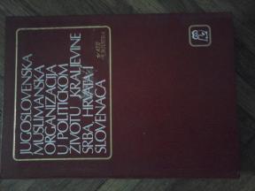 Jugoslovenska muslimanska organizacija u političkom životu Srba Hrvata i Slovenaca