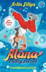 Alana 2: Losanđeleski pokreti Alana 2: Losanđeleski pokreti