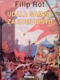 UDALA SAM SE ZA KOMUNISTU