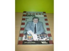 DVOBOJ KARPOV-KAMSKI