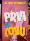 PRVI ZA LOVU