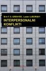 Interpersonalni konflikti Interpersonalni konflikti