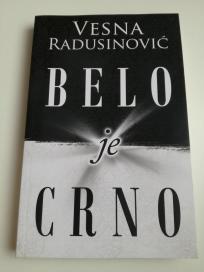 Belo je Crno