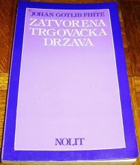 ZATVORENA TRGOVAČKA DRŽAVA ; PET PREDAVANJA O ODREĐENJU NAUČNIKA