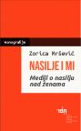 Nasilje i mi Nasilje i mi