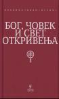 Bog, čovek i svet otkrivenja Bog, čovek i svet otkrivenja