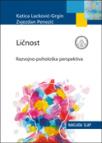 Ličnost: Razvojno-psihološka perspektiva Ličnost: Razvojno-psihološka perspektiva