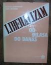 Liberalizam od Đilasa do danas Liberalizam od Đilasa do danas