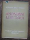 Anonimni liječnici, povijest labaratorijske medicine