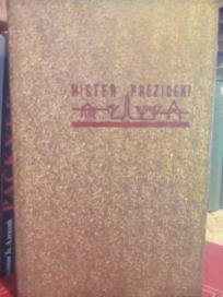 MISTER PREZIDENT - I