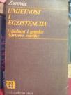 UMJETNOST I EGZISTENCIJA - Vrijednost i granice Sartrove estetike